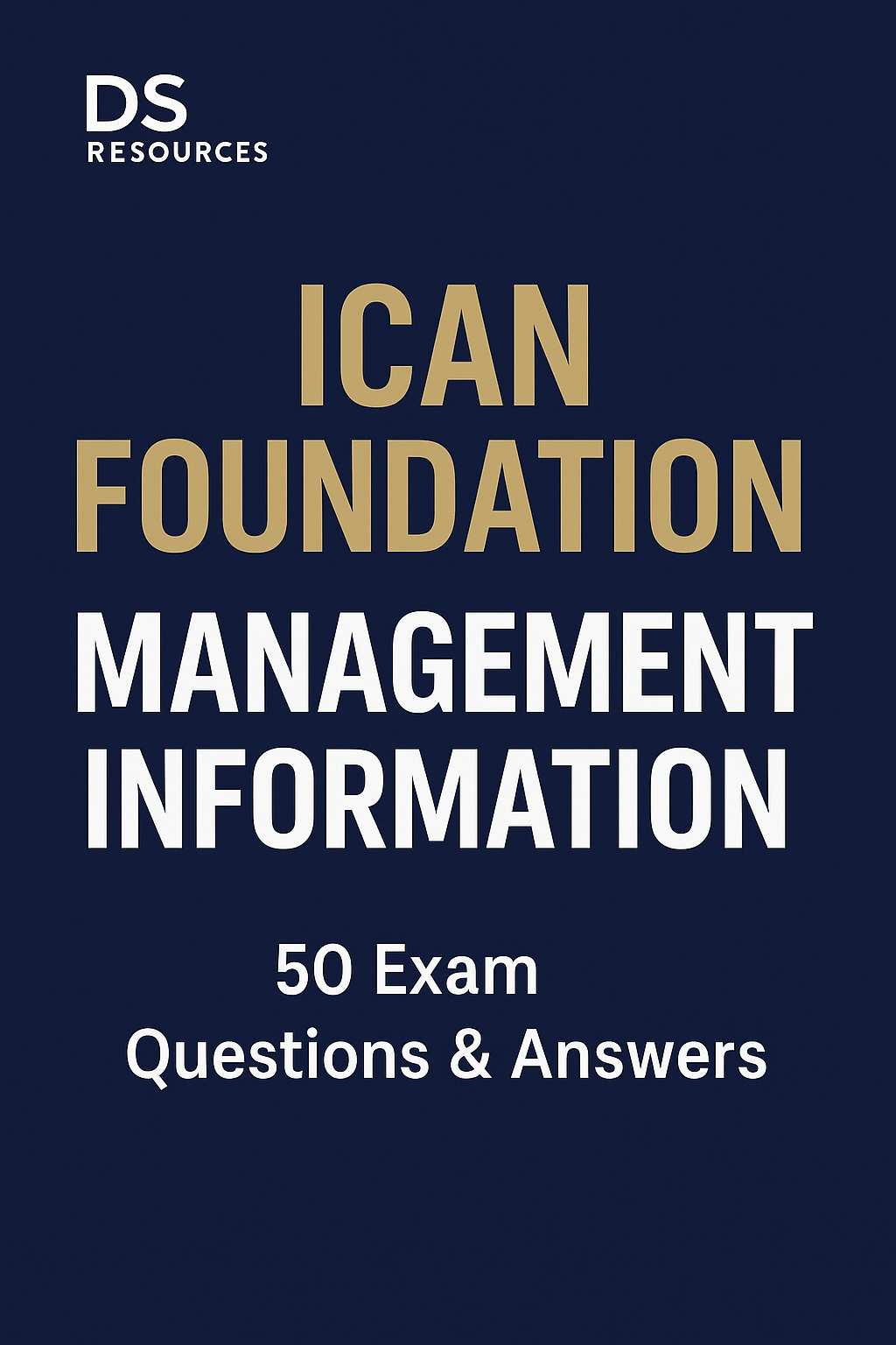 ICAN Foundation Exam Prep Guide